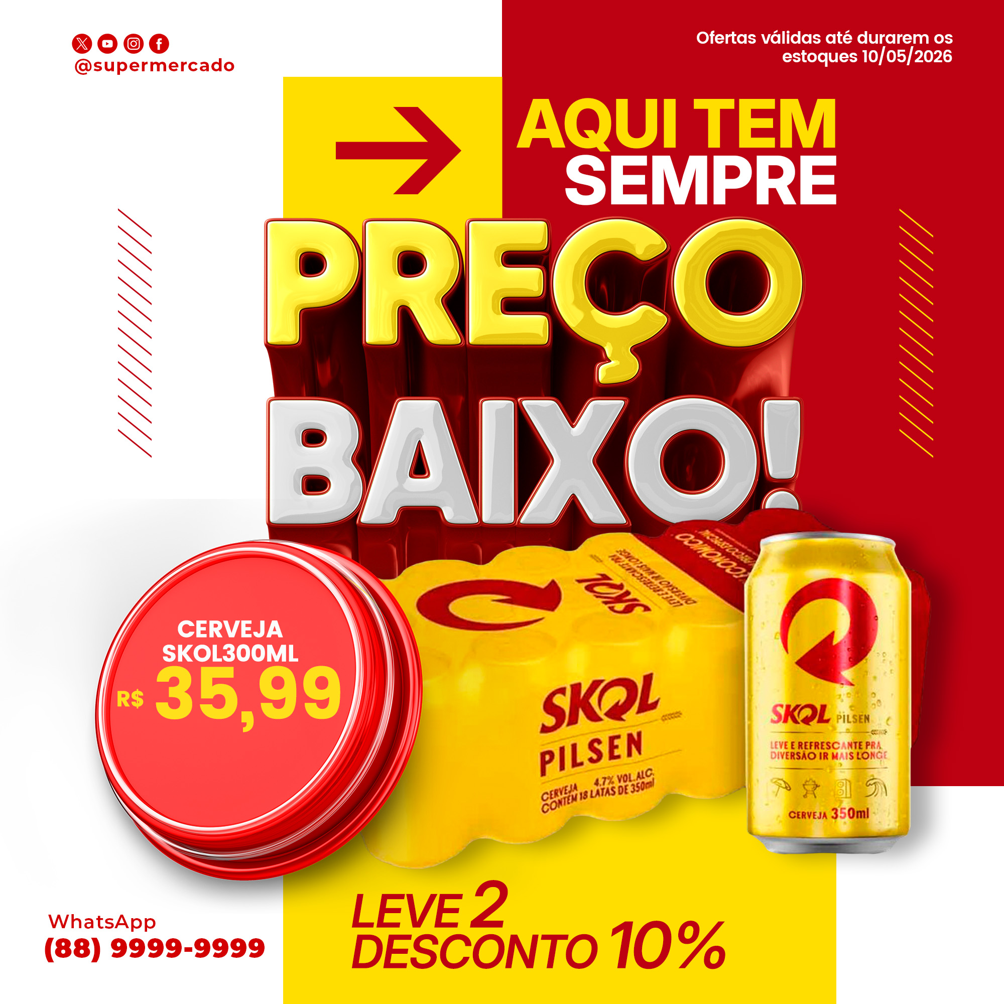 Supermercado aqui tem sempre