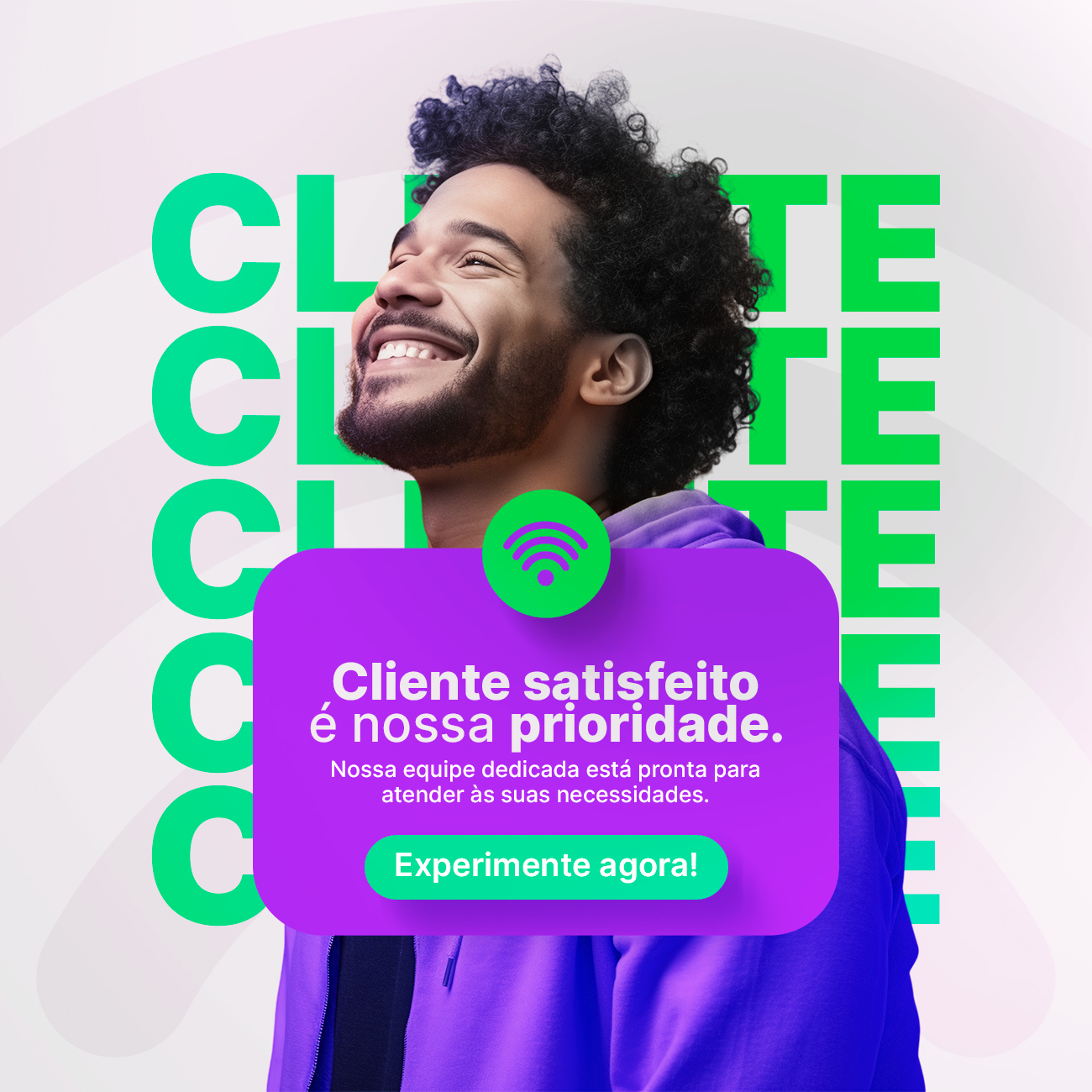 Cliente satisfeito é nossa prioridade